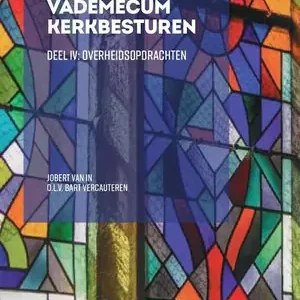 Vademecum Kerkbesturen Deel IV - Overheidsopdrachten Laatste Kans
