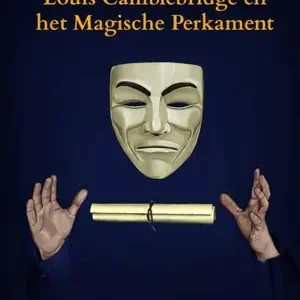 Louis Camblebridge en het Magische Perkament Beperkte Voorraad