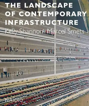 The landscape of contemporary infrastructure Gratis Verzending