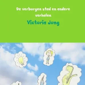 De verborgen stad en andere verhalen Beperkte Voorraad