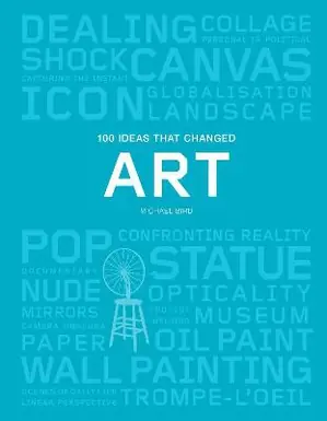 100 Ideas that Changed Art Laatste Kans