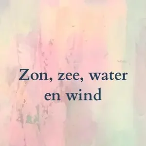 Zon, zee, water en wind Favoriet