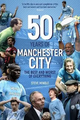 Laatste Kans Fifty Years of Manchester City