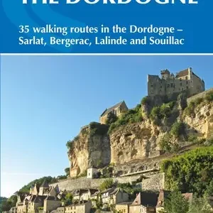 Dordogne walking / Dordogne-Bergerac,Lalinde,Sarlat,Souillac Flitsaanbieding