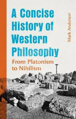 A Concise History of Western Philosophy Direct Beschikbaar
