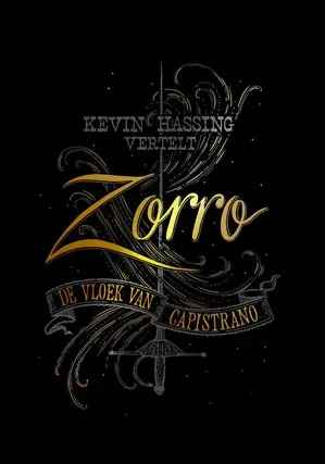 Zorro. De vloek van Capistrano Seizoensaanbieding