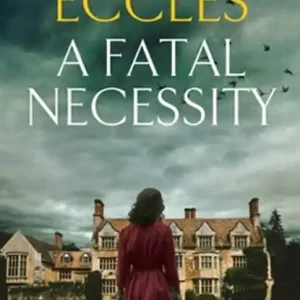 A Fatal Necessity Snelle Levering