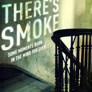 Where There's Smoke Op = Op