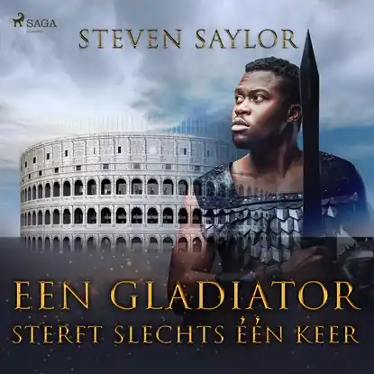 Aanbieding Een gladiator sterft slechts e´e´n keer