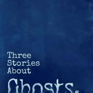 Actieprijs Three Stories About Ghosts