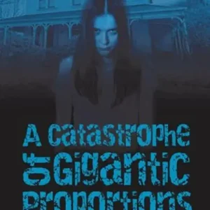 A Catastrophe of Gigantic Proportions Dagaanbieding