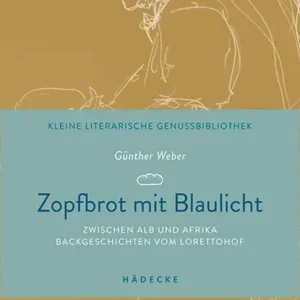 Zopfbrot mit Blaulicht Merkproduct