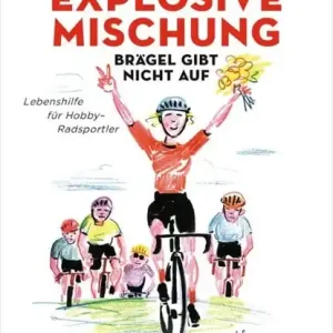 Explosive Mischung - Brägel gibt nicht auf Op = Op