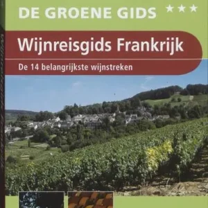 Wijnreisgids Fr. 2007 62857 Michelin Groene Gidsen Nederlandstalig Betaalbaar