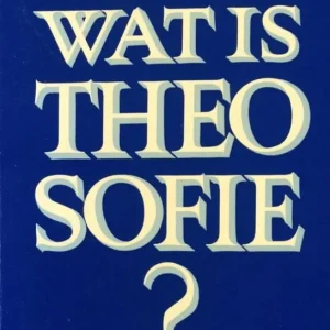 Wat is theosofie? Alleen Vandaag