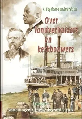 10) Over landverhuizers en kerkbouwers Veilige Betaling