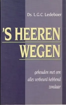 `s Heeren wegen - Ledeboer Snelle Levering