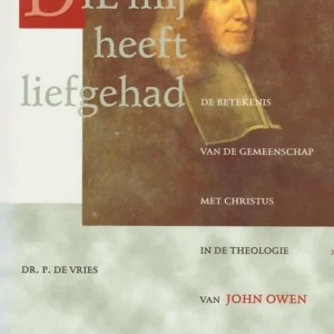 “Die mij heeft liefgehad” Lage Prijs